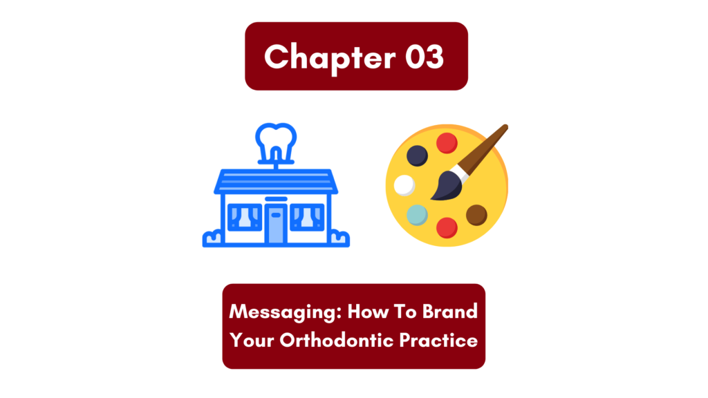How To Brand Your Orthodontic Practice