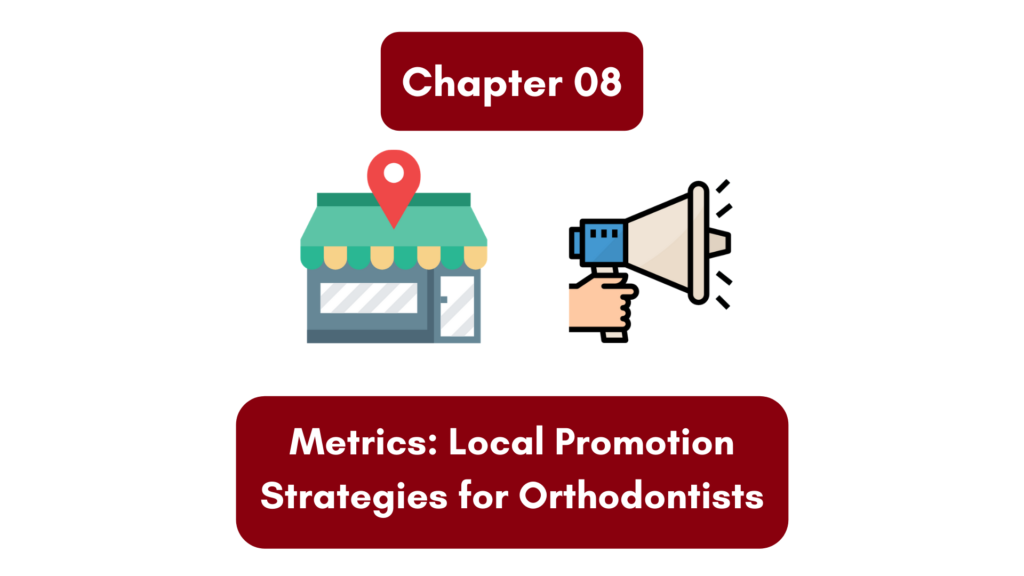 Local Promotion Strategies for Orthodontists